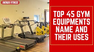 Best Commercial Gym Equipment Provider in India | Top 45 Gym Equipment Name & Uses