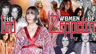 The untold stories of the Women of Led Zeppelin