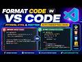 How to Format Code in VS Code (2026) | Python, HTML & Prettier Auto Formatting