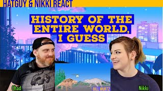 History Of The World I guess reaction