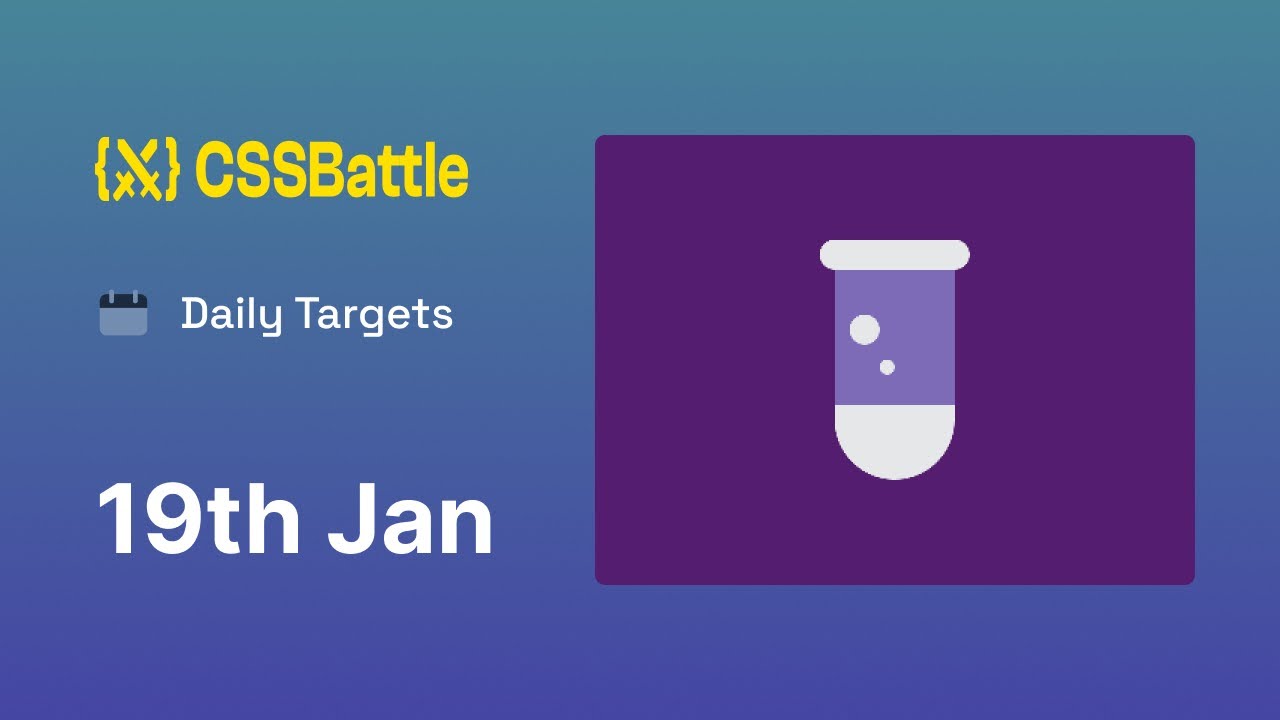 Css Battle Daily Target 19th January 2024 Solution Css Challenge Css Battle Daily Target 19th January 2024 Solution Css Challenge