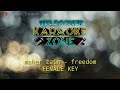 Maher zain freedom (karaoke version) FEMALE KEY