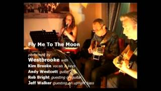 Fly Me to the Moon performed by Westbrooke at The Clifford Arms, Shaldon.