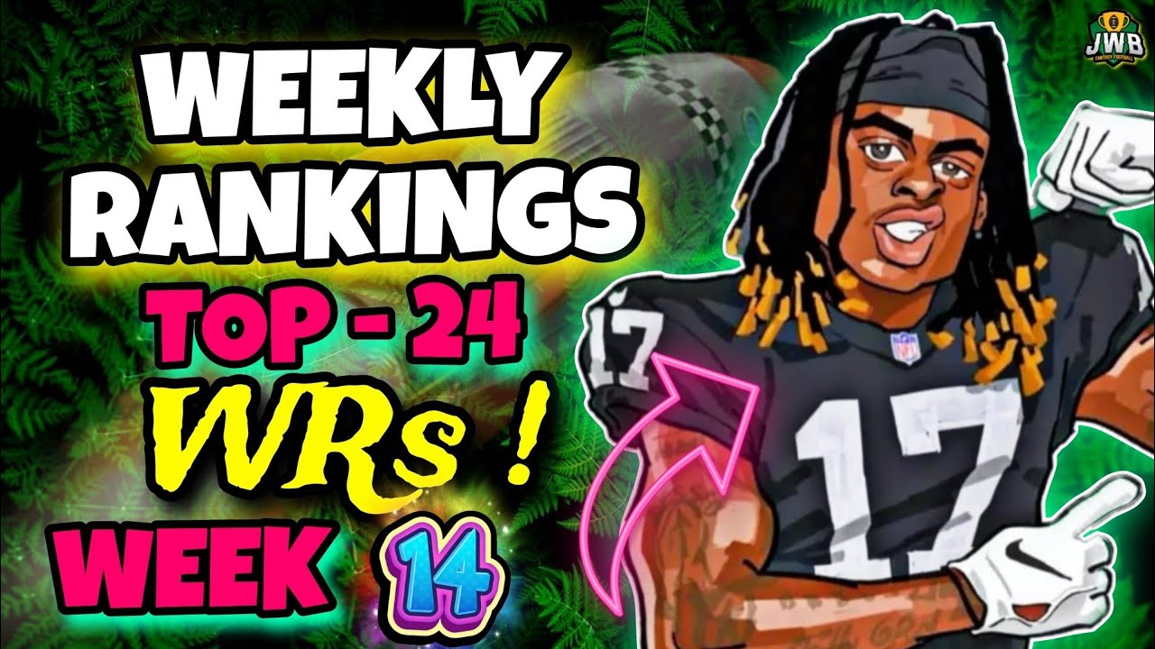 The WR Rankings You NEED For Week 14 (Top 24) | Fantasy Football - YouTube