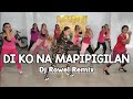DI KO NA MAPIPIGILAN ( Dj Rowel Remix ) - Sexbomb | ZSM | OPM Zumba | Choreography