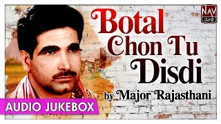 Botal Chon Tu Disdi - Official Album | Major Rajasthani | Superhit Punjabi Songs | Priya Audio