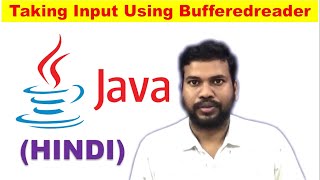 taking input in java using bufferedreader | input using bufferedreader in java #9