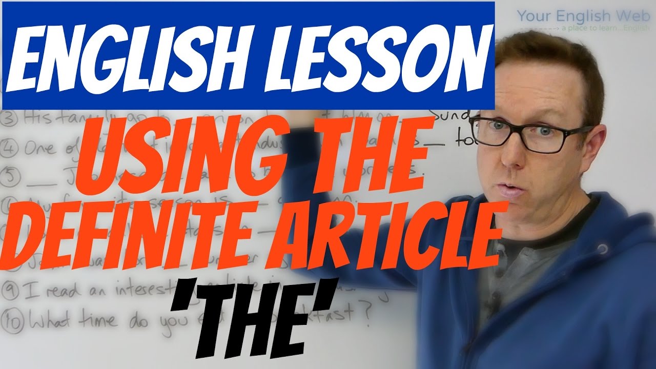 English Lesson How To Use The Definite Article The Gramática