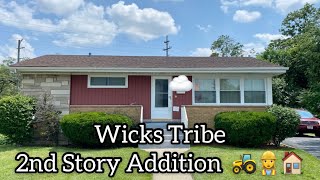 Wicks 2nd Story Addition- 2021