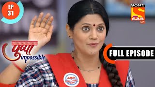 How Will Pushpa Manage Her Two Life? - Pushpa Impossible - Ep 31 - Full Episode - 11 July  2022