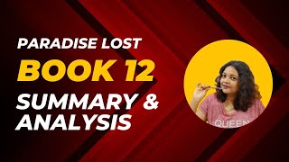 Paradise Lost | Book 12 | Summary & Analysis