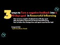 Turn a negative feedback into a 90 days goal in Resourceful Influencing