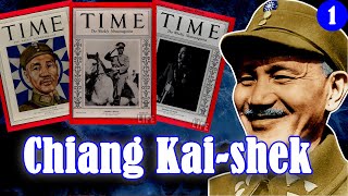 Chiang Kai-shek significance (Part 1)【Deception of the World】20E1