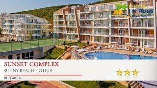 Sunset Complex - Sunny Beach Hotels, Bulgaria