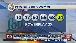 Saturday's Powerball jackpot up to $478 Million