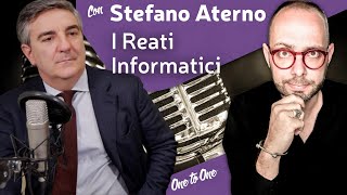 515. OneToOne » Stefano Aterno Reati informatici con Matteo Flora