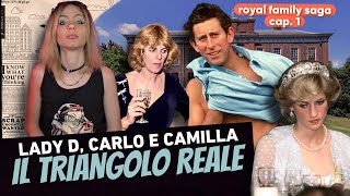 IL TRIANGOLO REALE DI LADY D, CARLO E CAMILLA