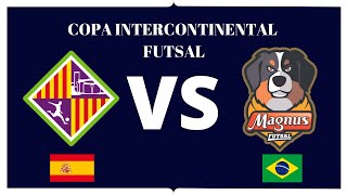 FINAL INTERCONTINENTAL DE FUTSAL PALMA VS MAGNUS