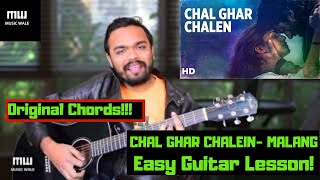 Malang: Chal Ghar Chalen | Online Guitar Lessons | Aditya Disha Patani | Arijit Singh | Musicwale