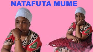 NATAFUTA MUME