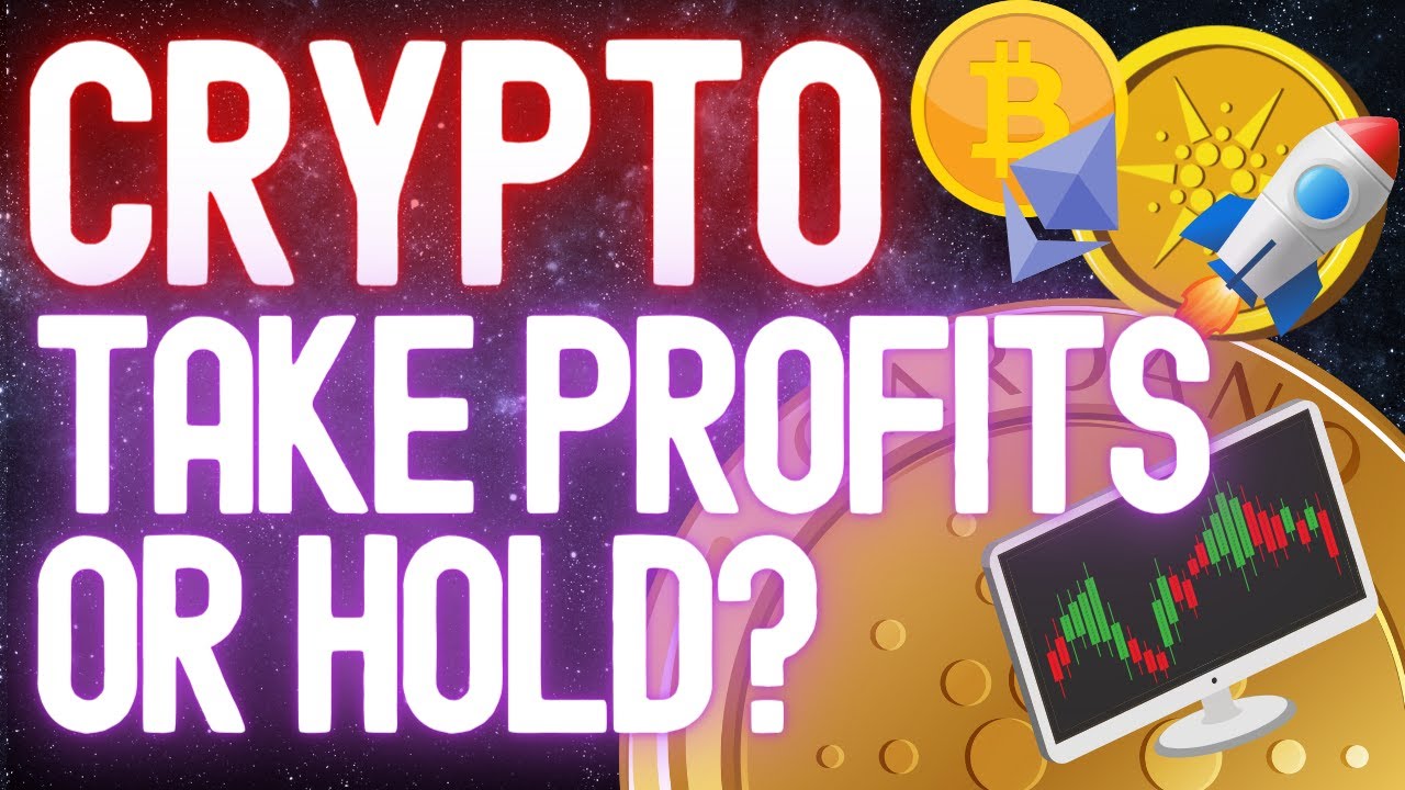 Cryptocurrency Profit Taking Strategy - How I Take Profits - Realize ...