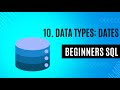 10. Data Types date, time, datetime | SQL for Beginners