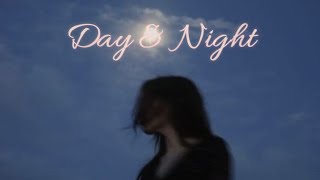 Day \u0026 Night (Official Music Video)