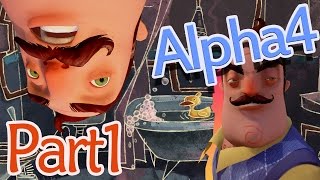 【ご近所さんとは仲良くね】Hello, Neighbor!(Alpha4) をふつうに実況プレイ Part1