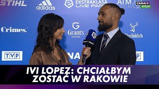 Ivi Lopez: Chciałbym zostać w Rakowie i zdobyć mistrzostwo