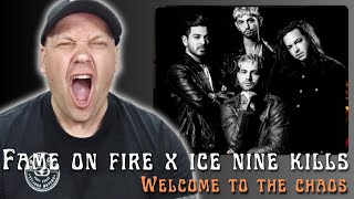 FAME ON FIRE FT. ICE NINE KILLS - Welcome To The Chaos [ Music Reaction ]