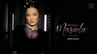 ARIAS vs Minelli - Mariola | Remix