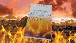 Testemunho da Divina revelação do Inferno de Mary Baxter