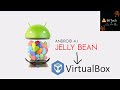 How to install Android Jelly Bean (4.1/4.2/4.3) on Virtualbox