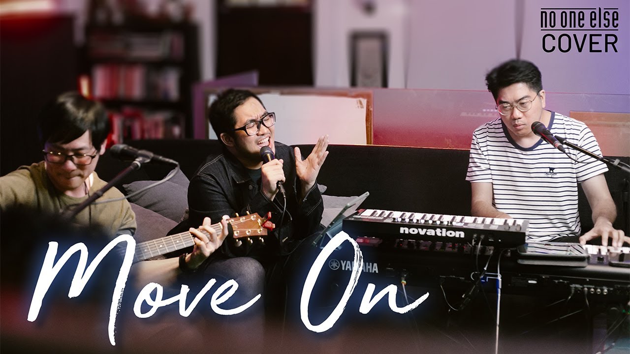 Move On ปราโมทย ว เลปะนะ Covered By No One Else Youtube Music