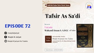 72. TAFSIR AS SA'DI | Surah An Nazi'at 1-4 - Ustadz Wahyudi Imam S. S,Pd.I