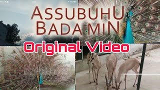 As subhu bada-min Arabic  | assubhu bada Audio by Sadakat Ali Tv