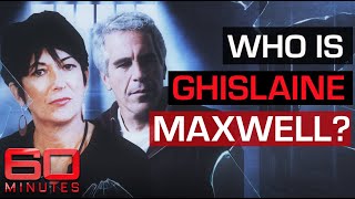 Inside the wicked saga of Jeffrey Epstein: The arrest of Ghislaine Maxwell | 60 Minutes Australia