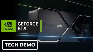 NVIDIA RTX 40 SUPER Series - Tech Demo (4080 SUPER, 4070 SUPER, 4070 Ti SUPER) | CES 2024