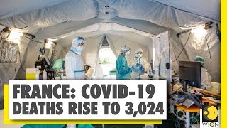 France, among 5 countries who reported more than 3,000 COVID-19 deaths! | Coronavirus | World News