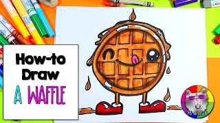 How to Draw a Cute Cartoon Waffle for Kids!