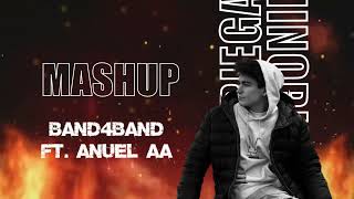 BAND4BAND ft. Anuel AA (Javi Noriega Mashup)