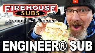 🔥 Firehouse Subs 🔥 ENGINEER® SUB 🔥 Food Review