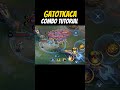 ☑️gatotkaca combo tutorial from aprome