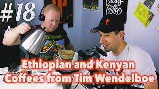 Brew \u0026 Review #18 - Ethiopian \u0026 Kenyan Coffees from Tim Wendelboe: