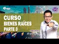 CURSO 3 BIENES RAÍCES, Inversión inmobiliaria Desde CERO (Parte 3) Bienes Inmuebles