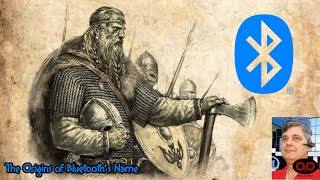 The Origins of Bluetooth's Name