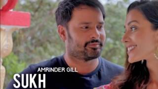 SUKH Amrinder Gill NEW Punjabi Song