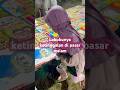 Raisya ketinggalan labubu di pasar malam #shortvideo #funny #trending