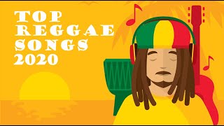 TOP 100 REGGAE SONGS 2020 | BEST REGGAE POPULAR SONGS 2020 | HOT TRENDING REGGAE SONGS 2020