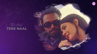 Tere Naal (Lyrical Video) Rav Dhaliwal | New punjabi song